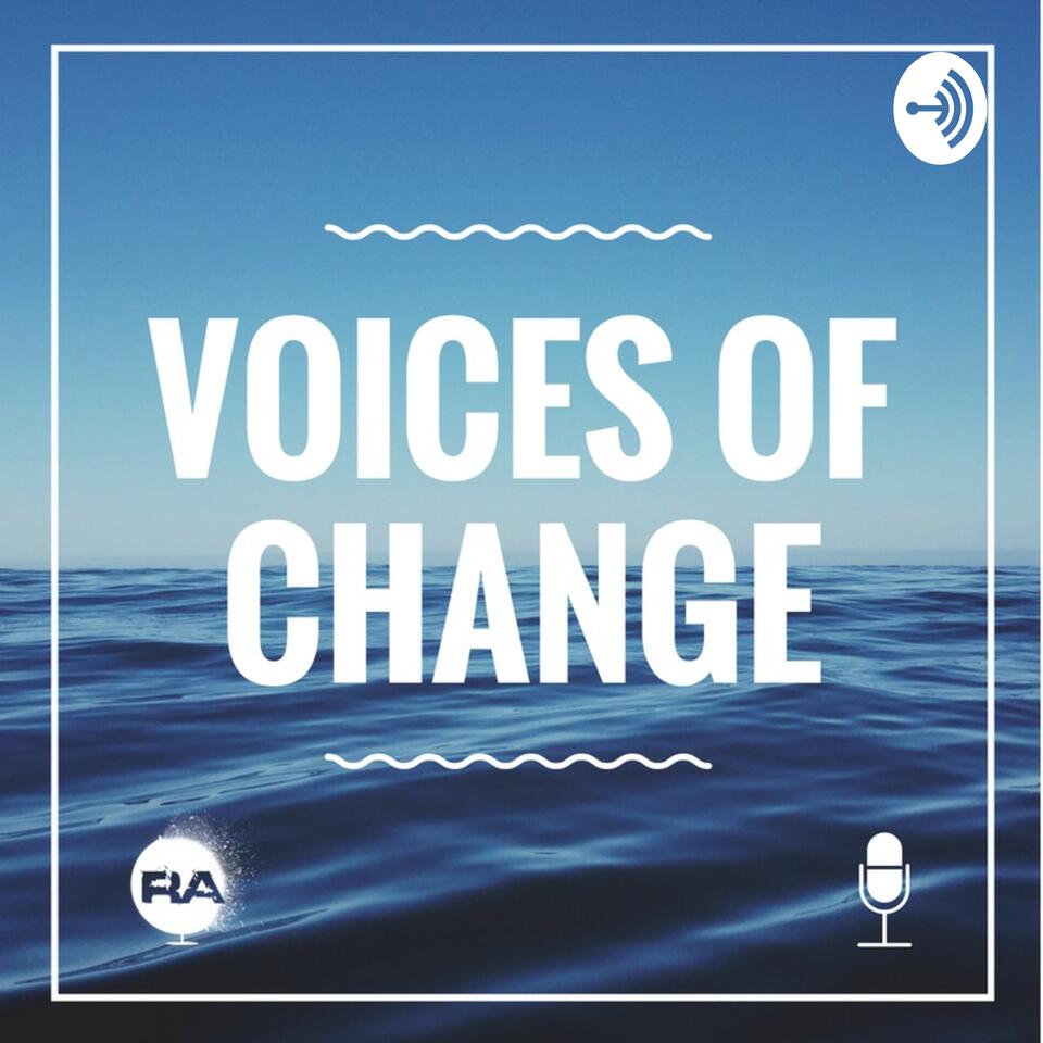 Voices of Change - The Reckless Abandon Podcast