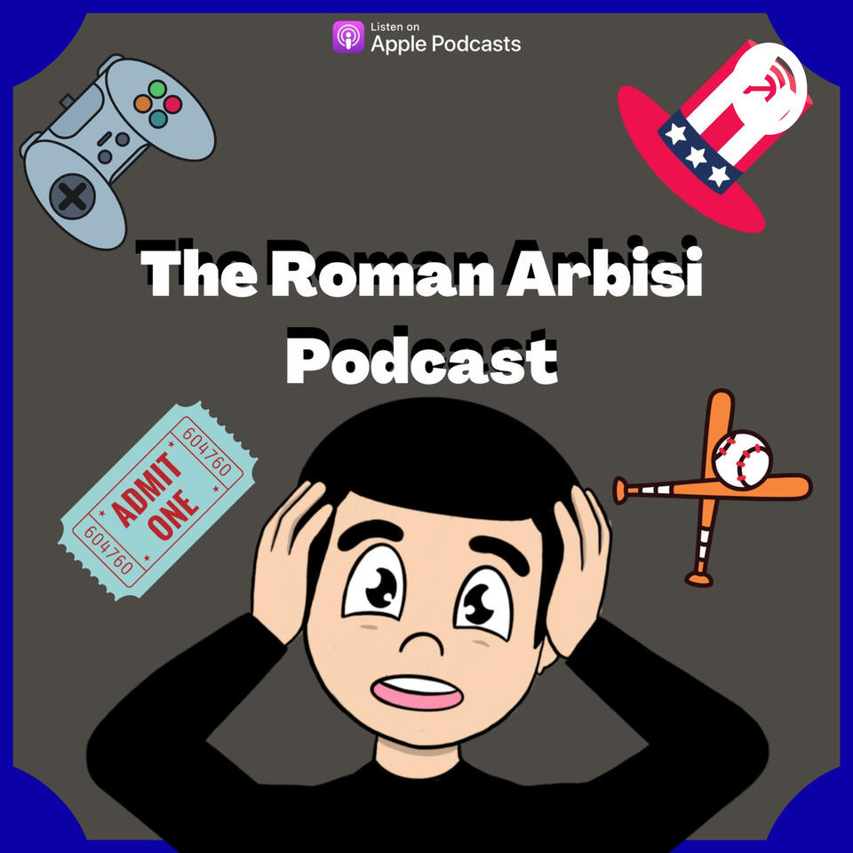 The Roman Arbisi Podcast