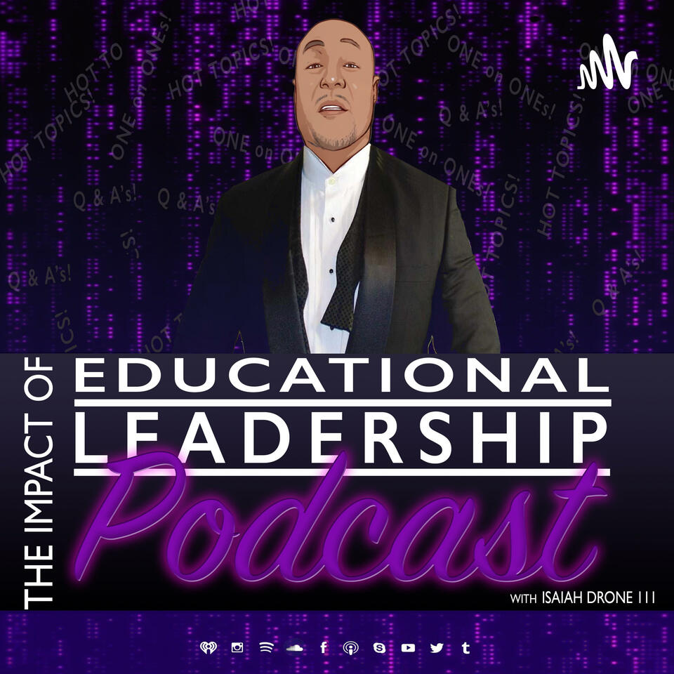 Impact of Educational Leadership Podcast