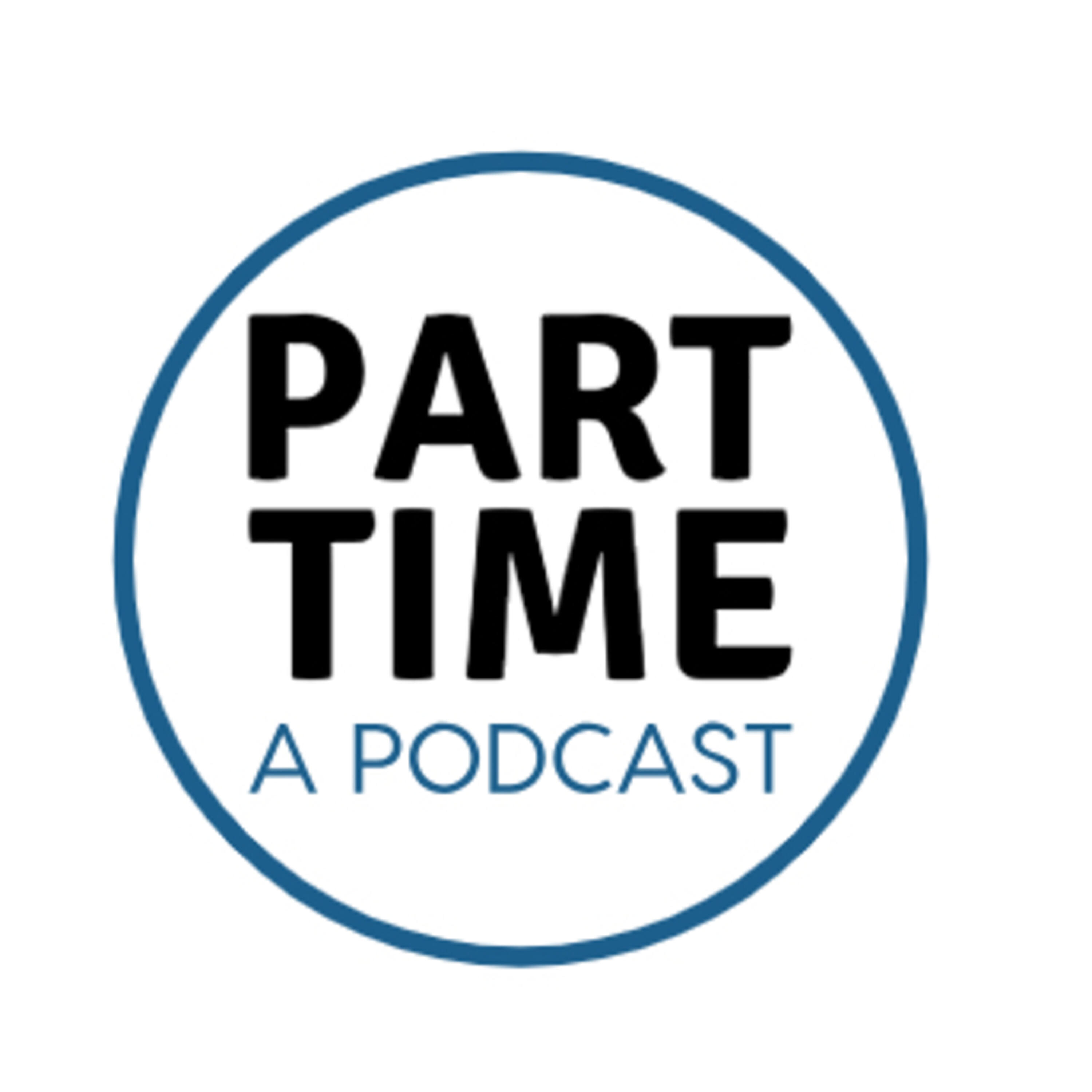 Part time. English Listening time Podcast Connor.