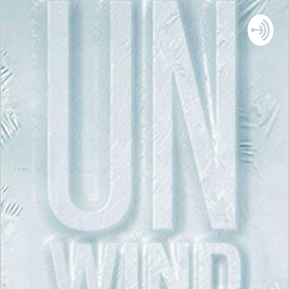 Unwind podcast, Henry and Simon
