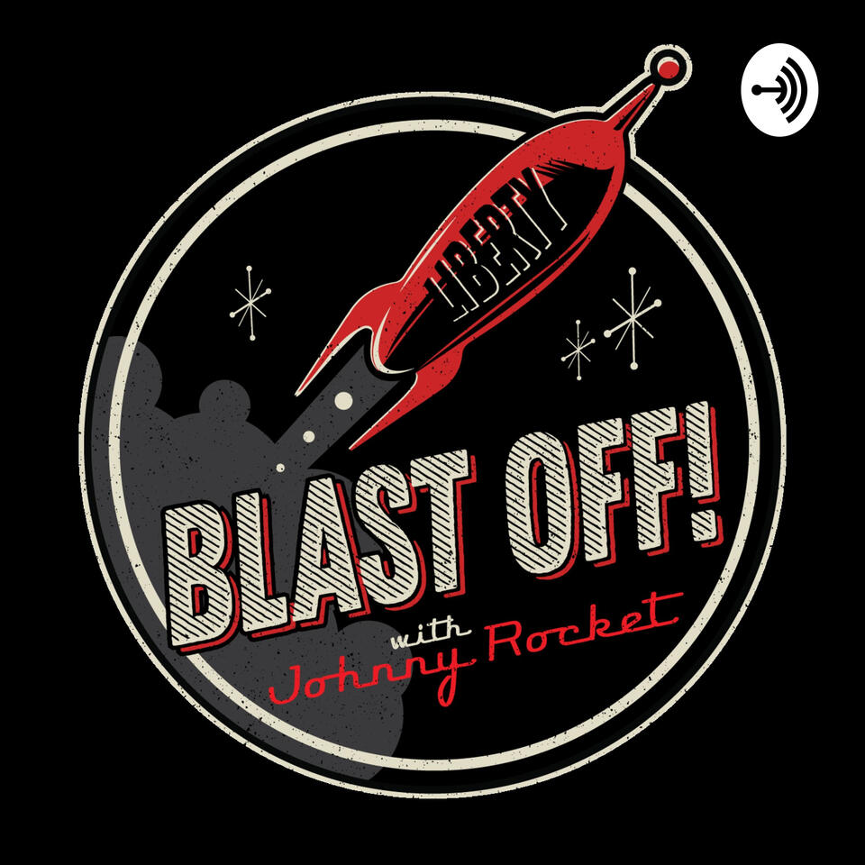 Blast Off! with Johnny Rocket
