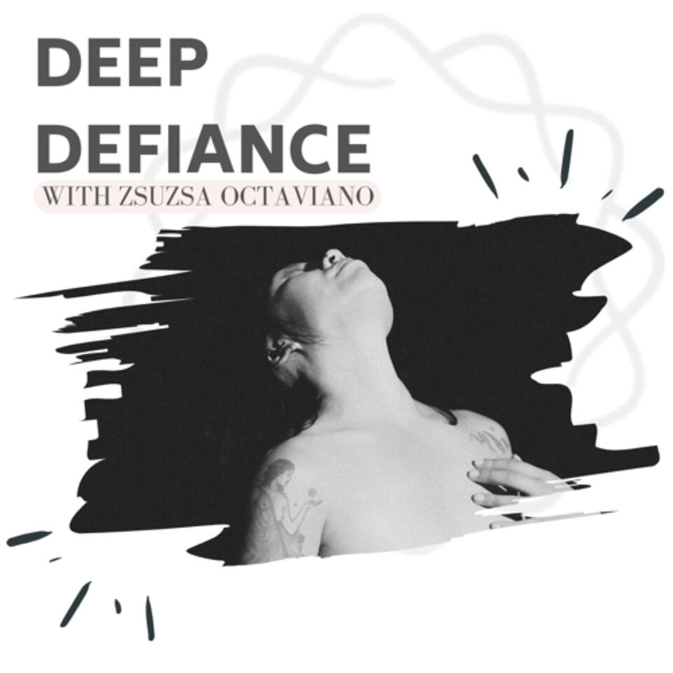 Deep Defiance