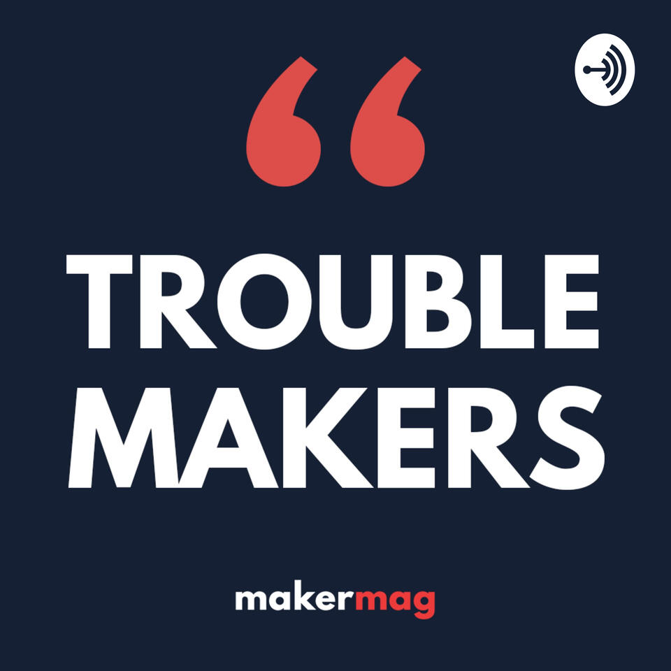 Trouble Makers