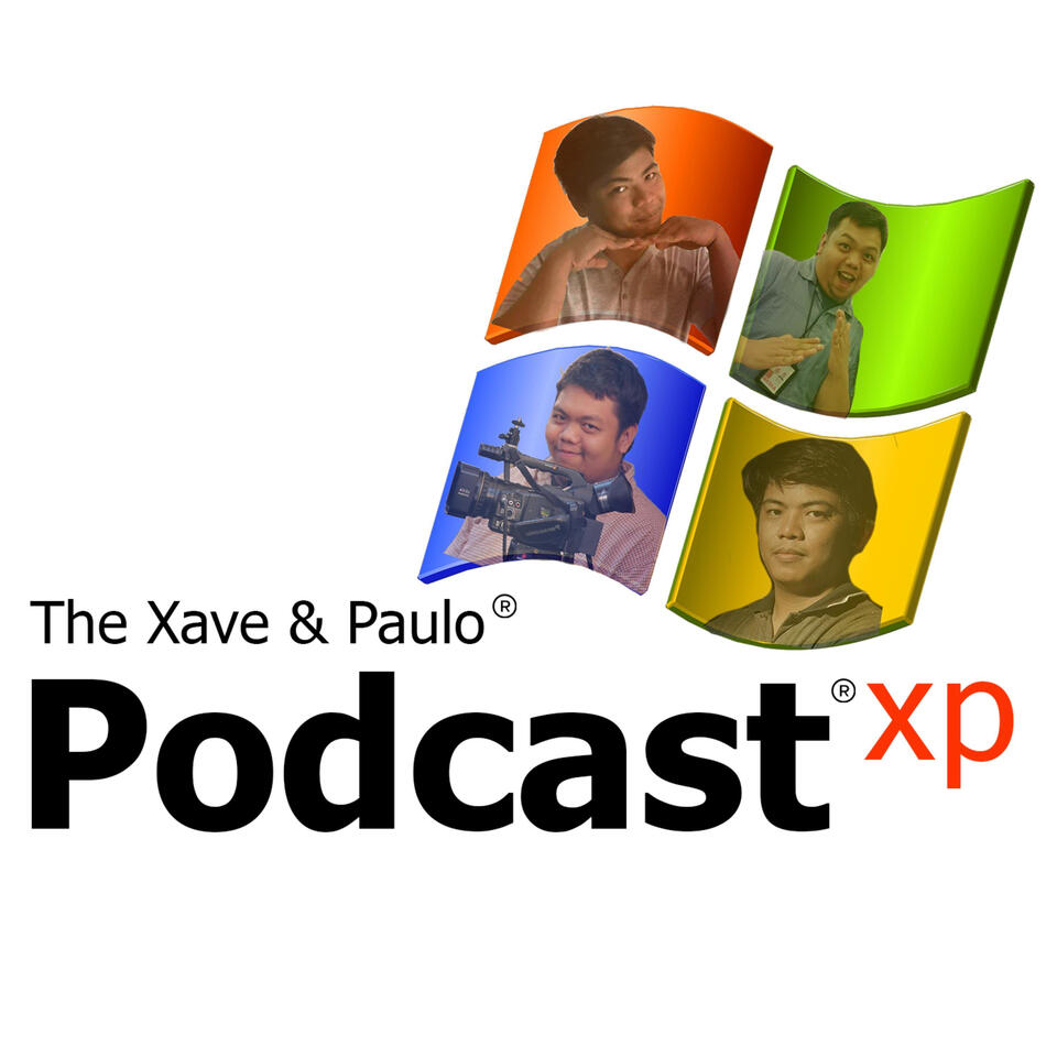 The Xave & Paulo Podcast