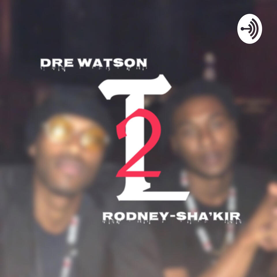 The True2Lyfe Podcast