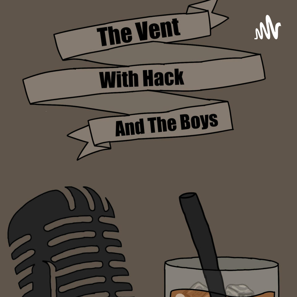 The Vent with Hack and the Boys