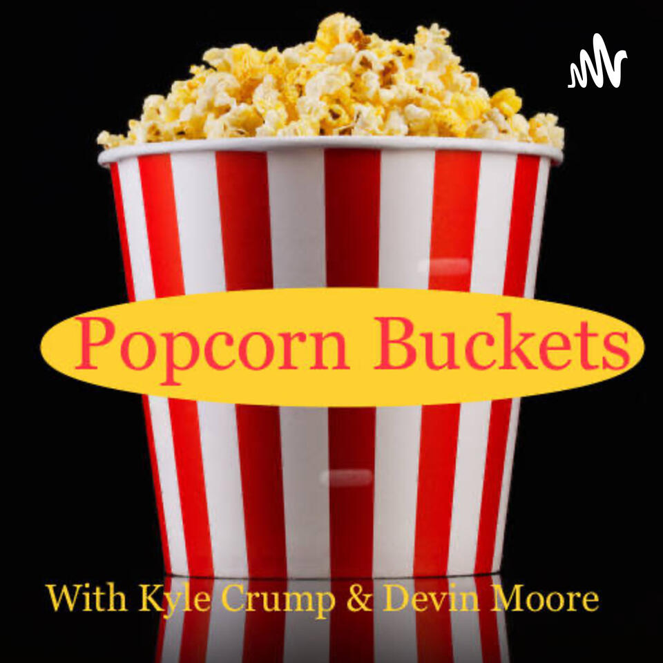 Popcorn Buckets