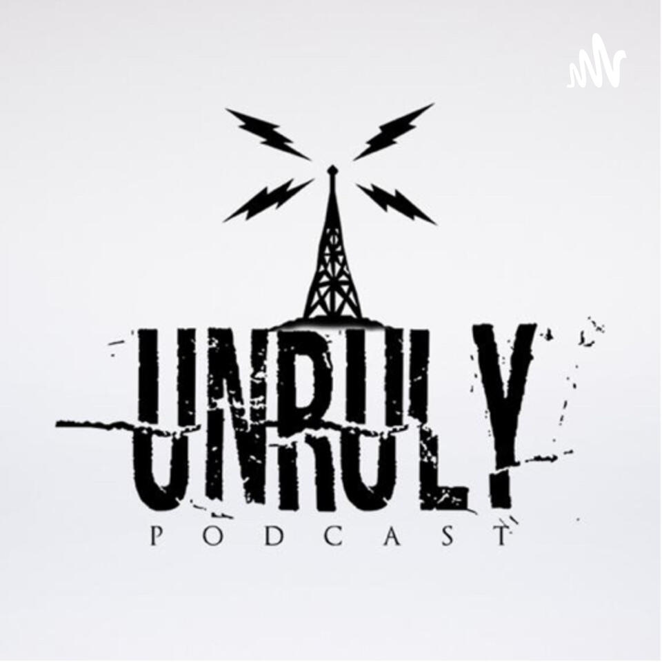 The Unruly Podcast