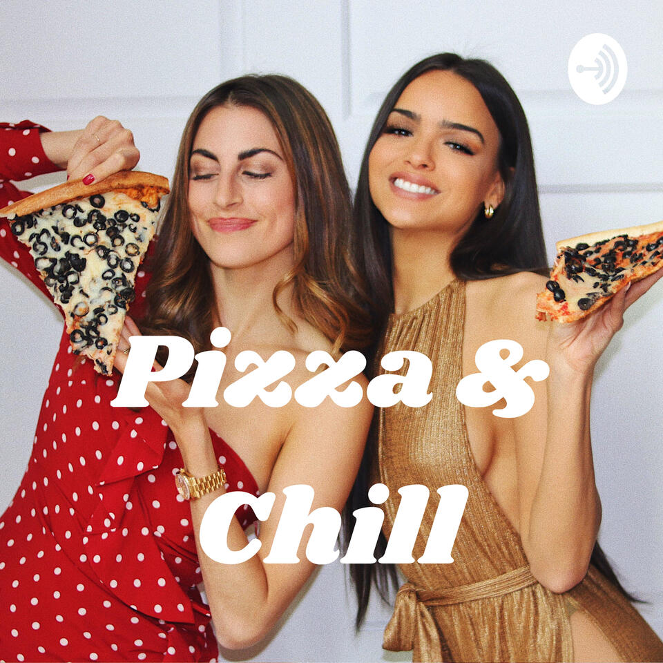 Pizza & Chill