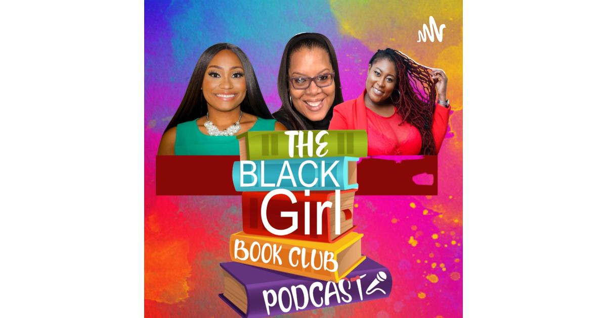 The Black Girl Book Club Podcast | iHeart