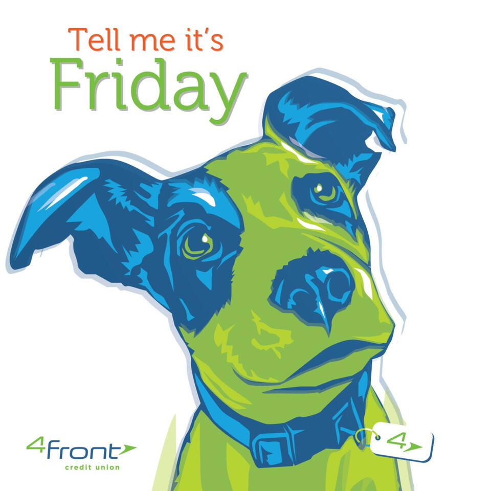 Tell me it's Friday