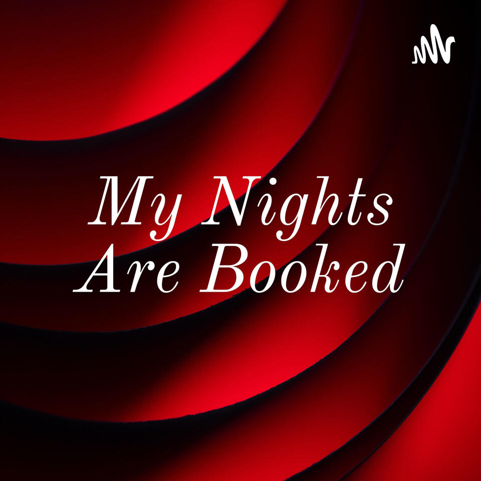 My Nights Are Booked