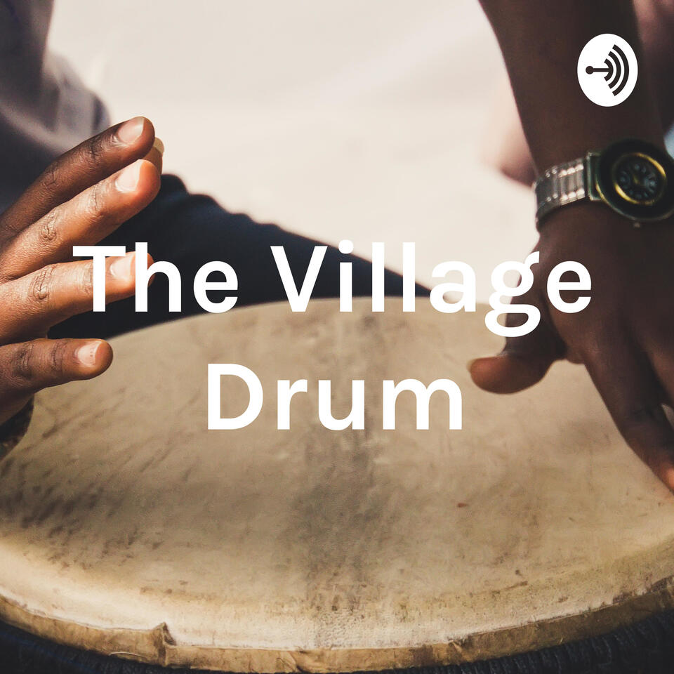 The Village Drum