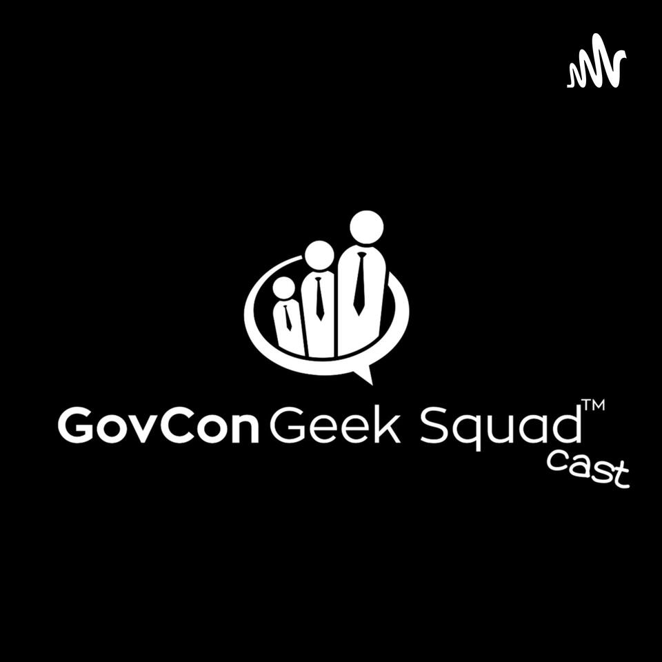 GovCon Geek Squadcast