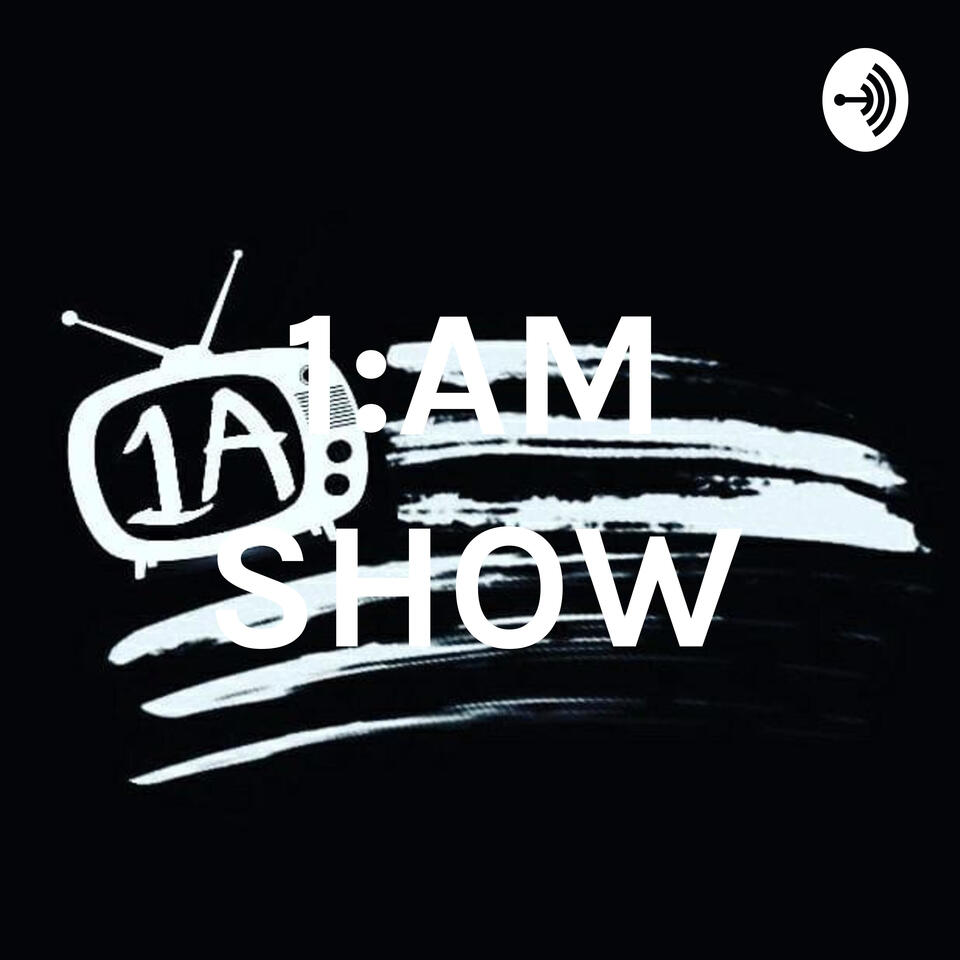 1:AM SHOW