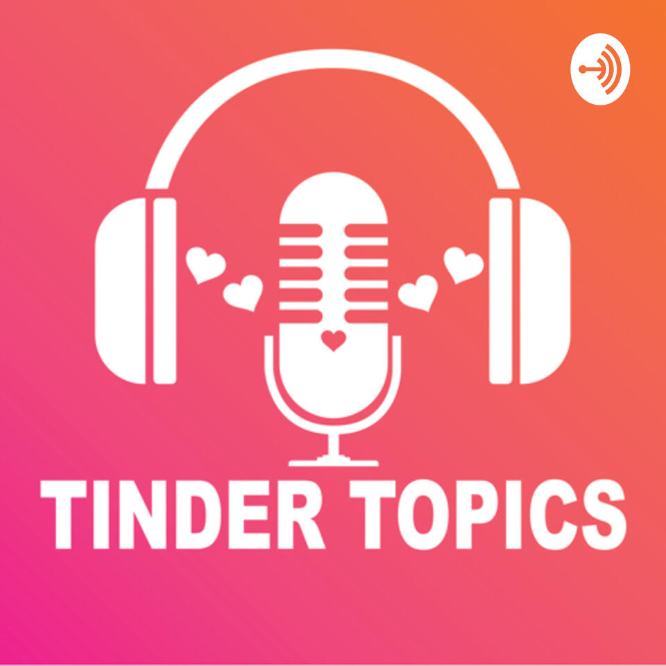 Tinder Topics