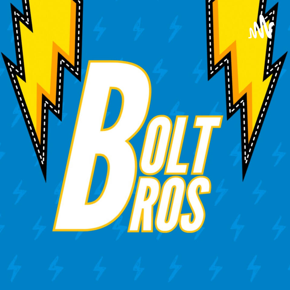 Bolt Bros Chargers Podcast