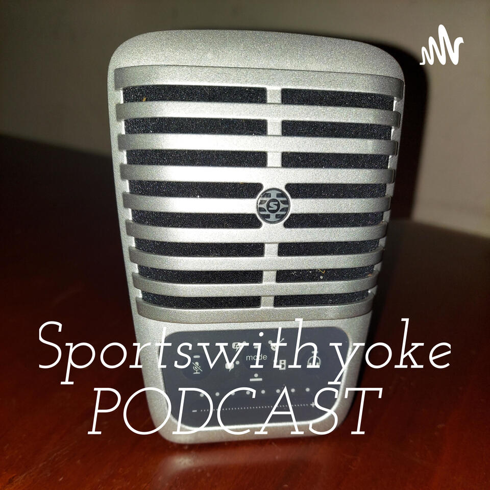 Sportswithyoke PODCAST