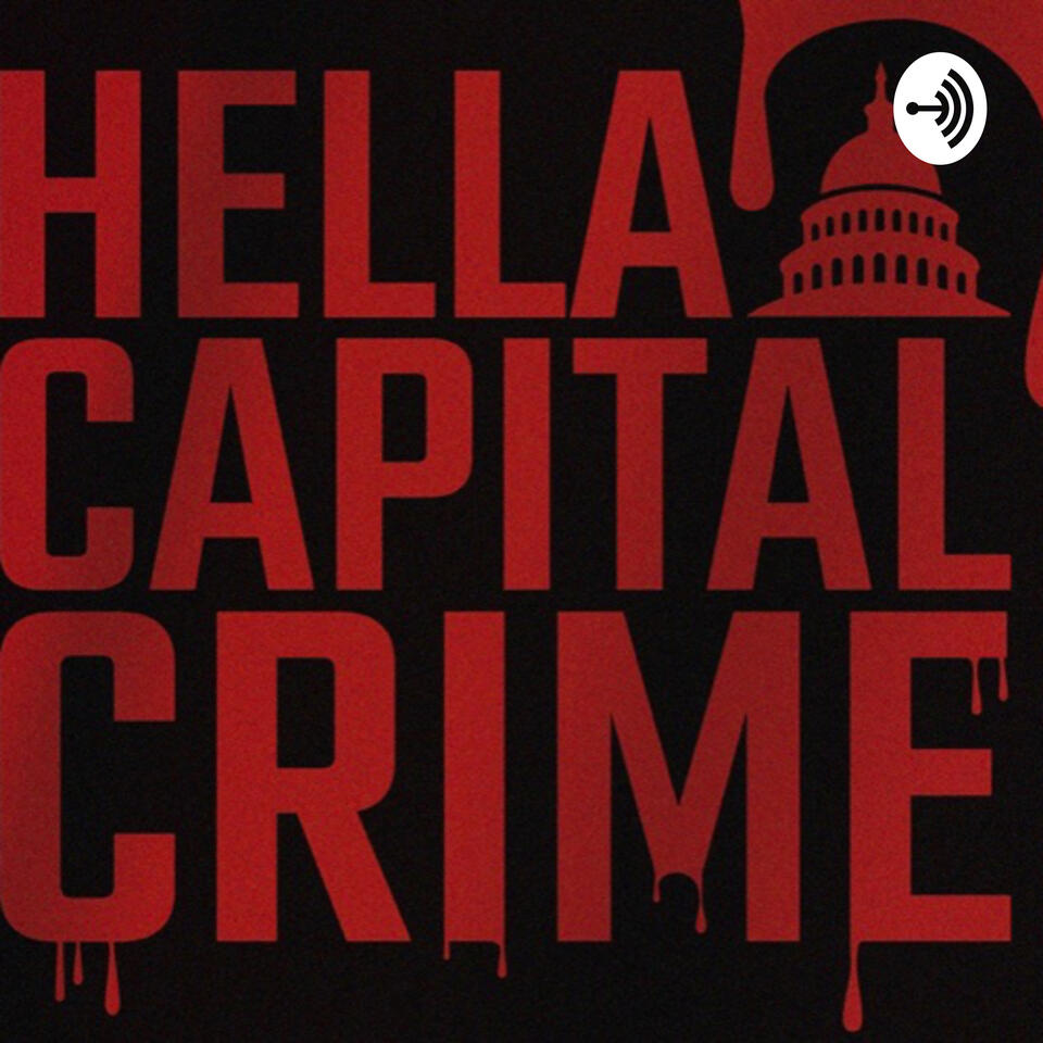 Hella Capital Crime