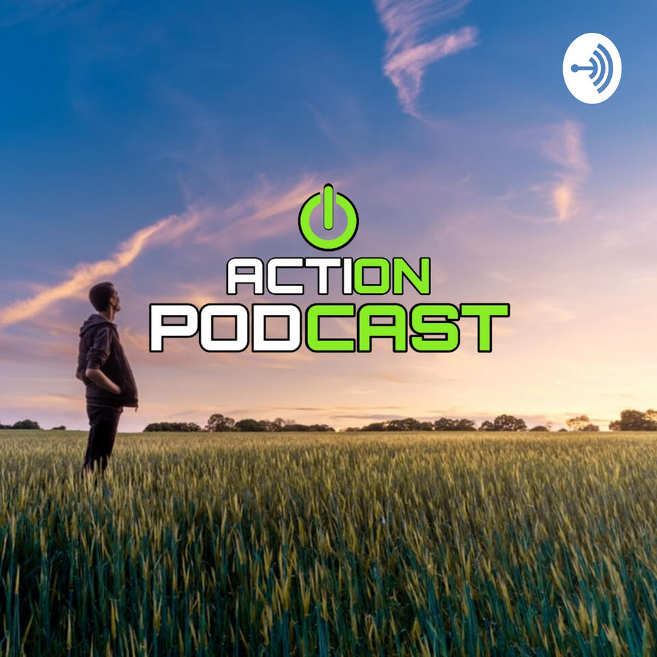 Action Podcast