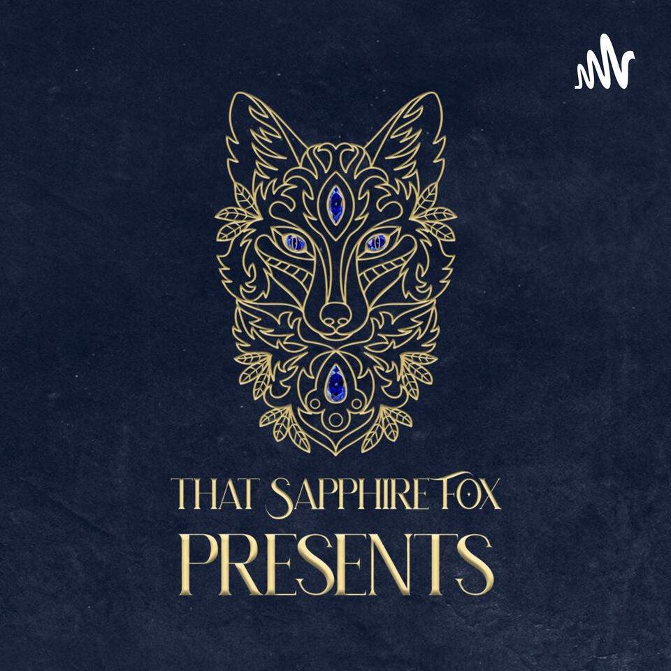 That Sapphire Fox Presents