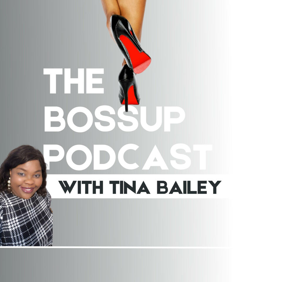 The BOSSUP Podcast