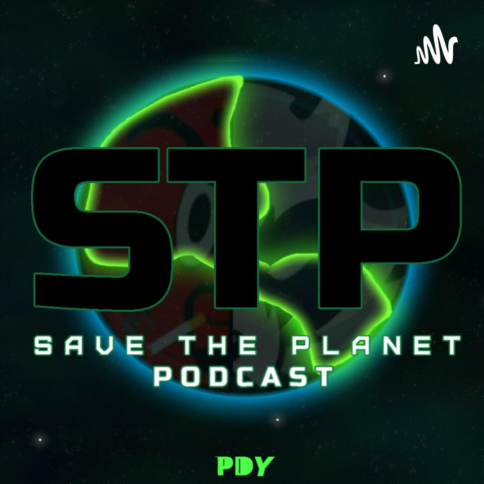 Save The Planet Podcast w/ Jack & Keith