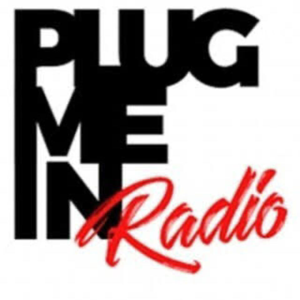 PLUG ME IN RADIO