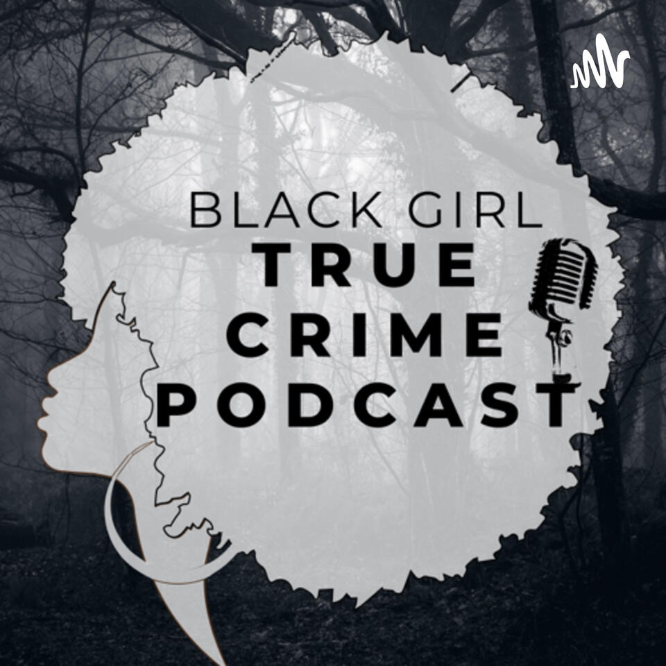 Black Girl True Crime