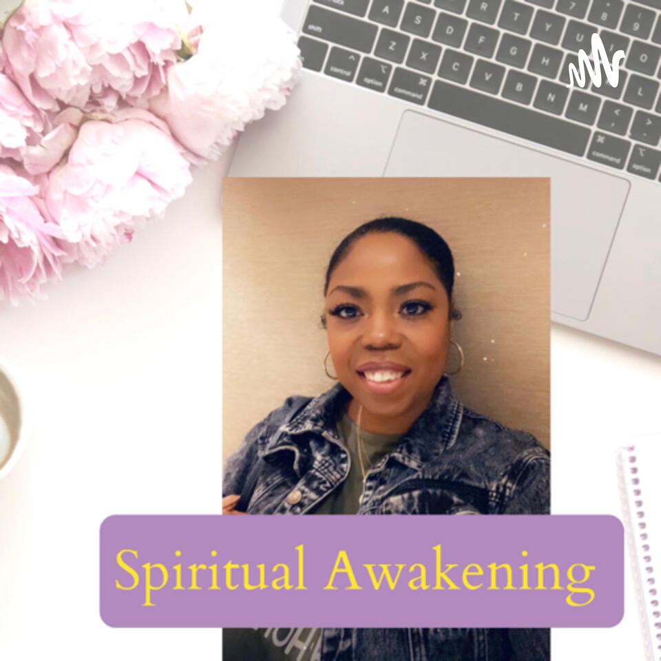 Spiritual Awakening