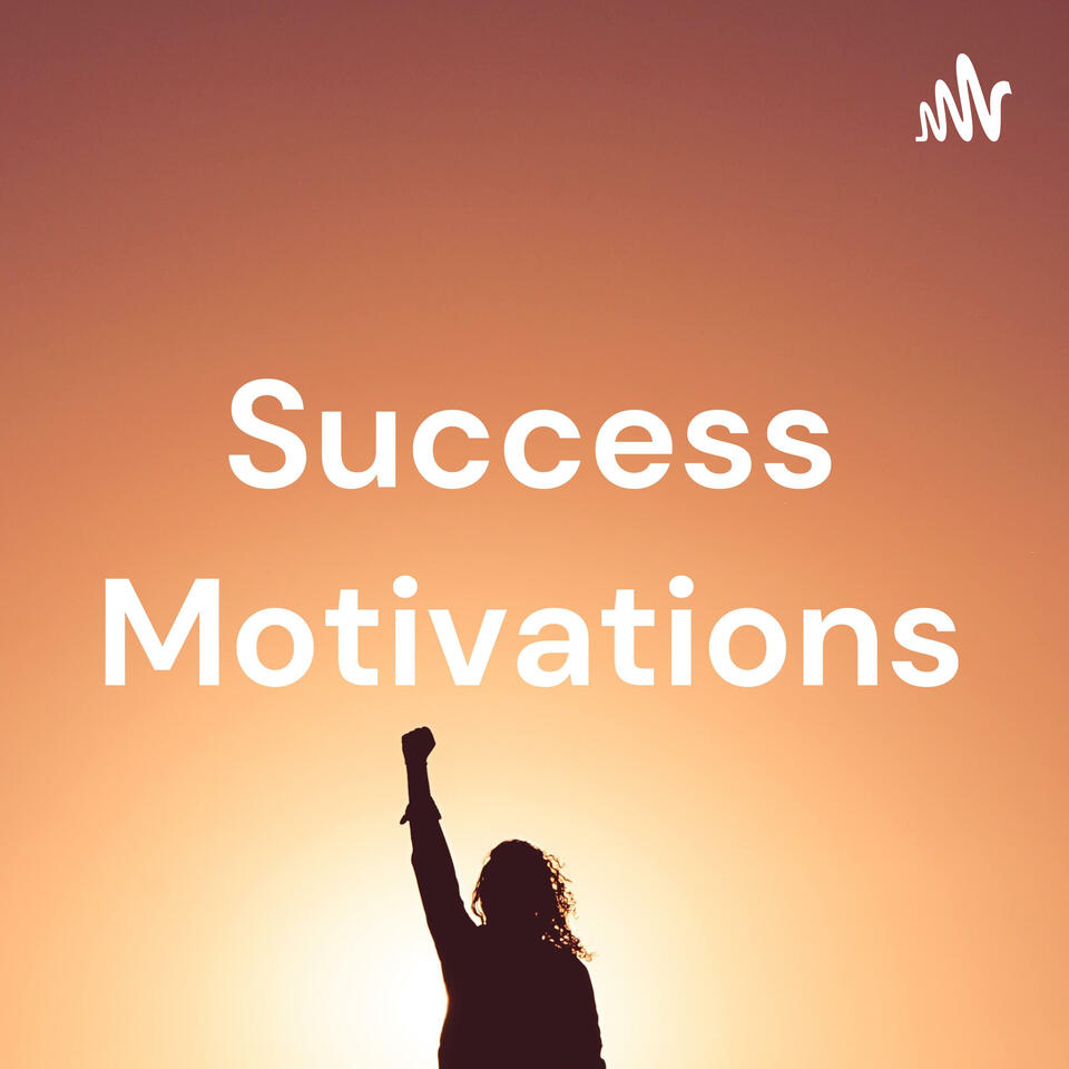 Success Motivations