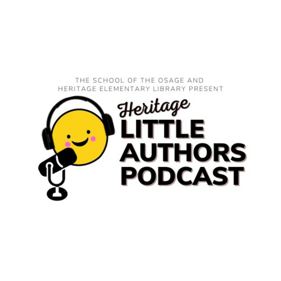 Heritage Little Authors Podcast