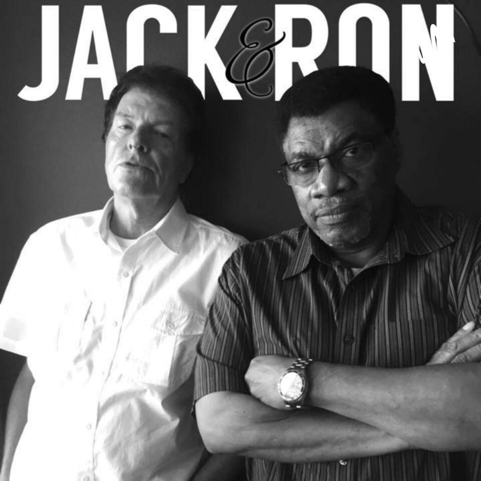 Jack and Ron Show