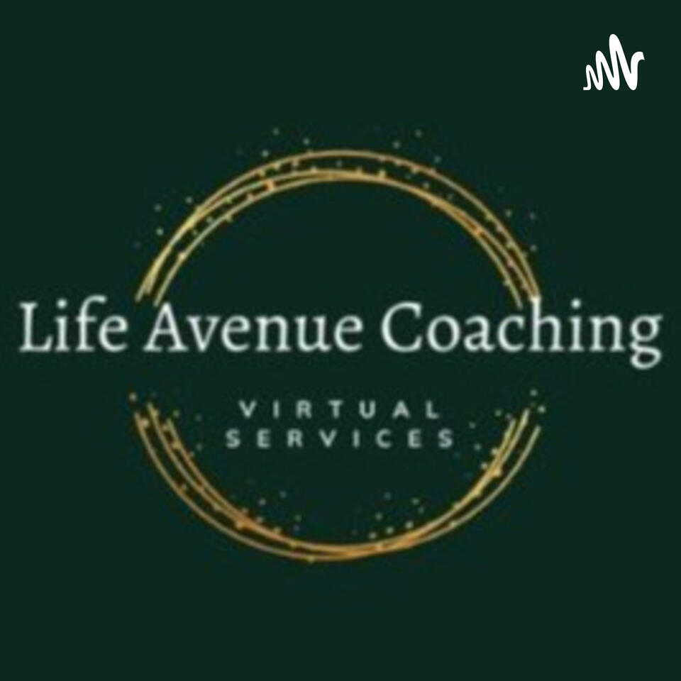 Life Avenue Coaching - "Minutes with a Life Coach"