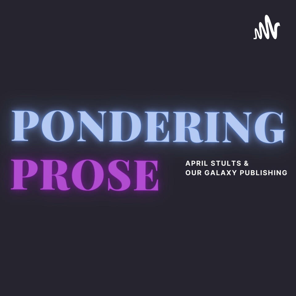 Pondering Prose