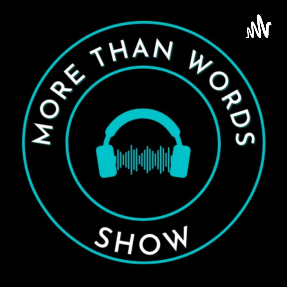 More Than Words Show with John Sanchez