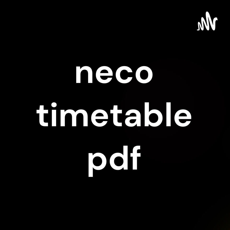 neco timetable pdf