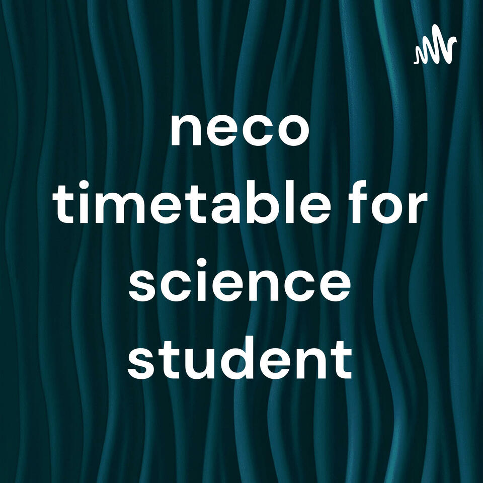 neco timetable for science student