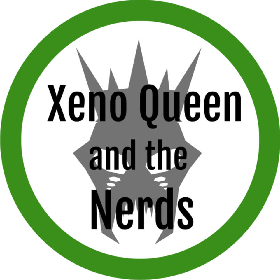 Xeno Queen and the Nerds
