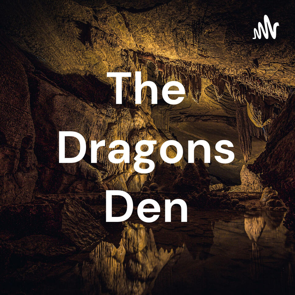 The Dragons Den