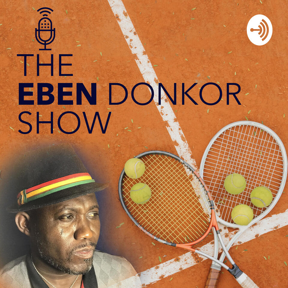 The Eben Donkor Show