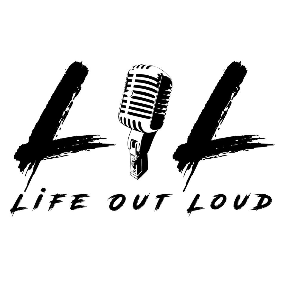 Life Out Loud