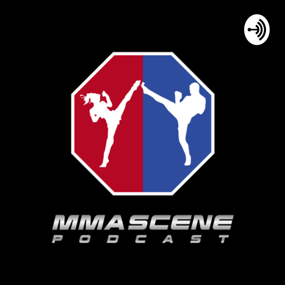 The MMA Scene Podcast
