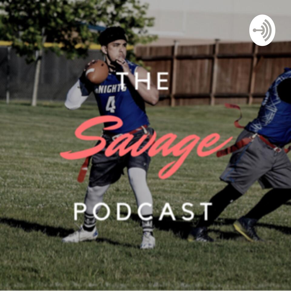 THE SAVAGE PODCAST