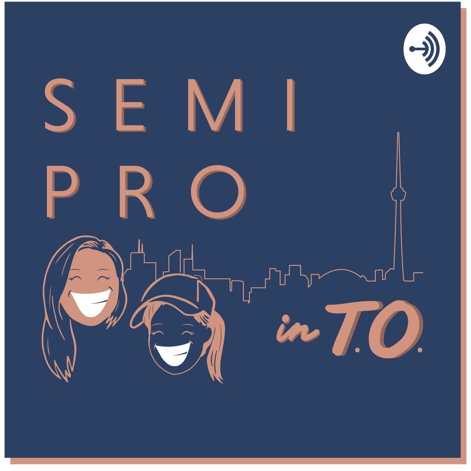 Semi Pro in T.O.