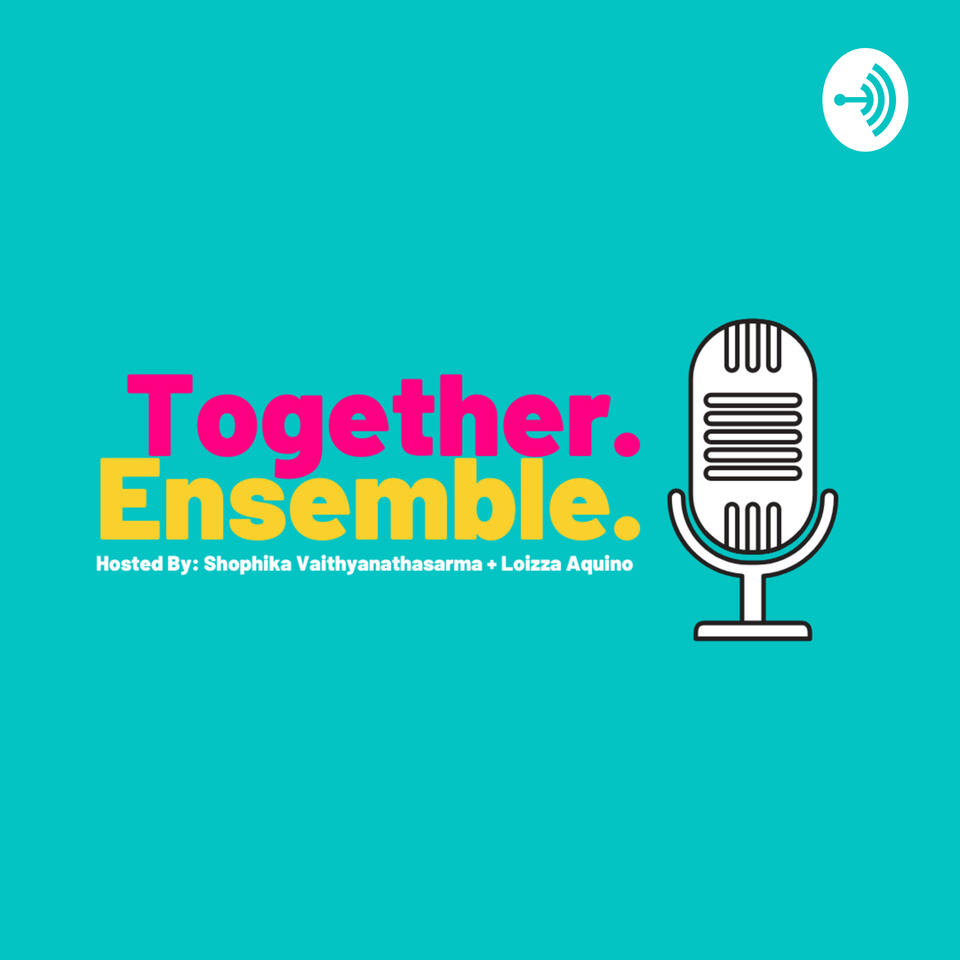 Together, Ensemble.