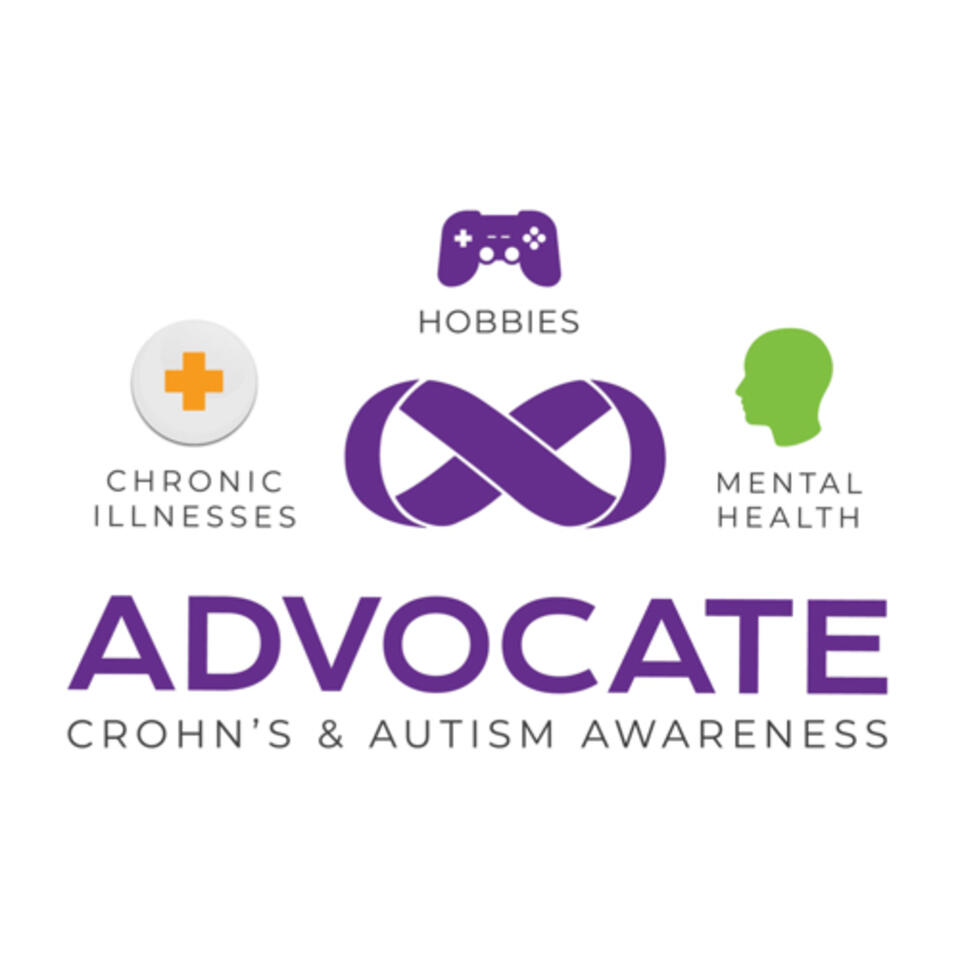 Crohn's and Autism Awareness Advocate