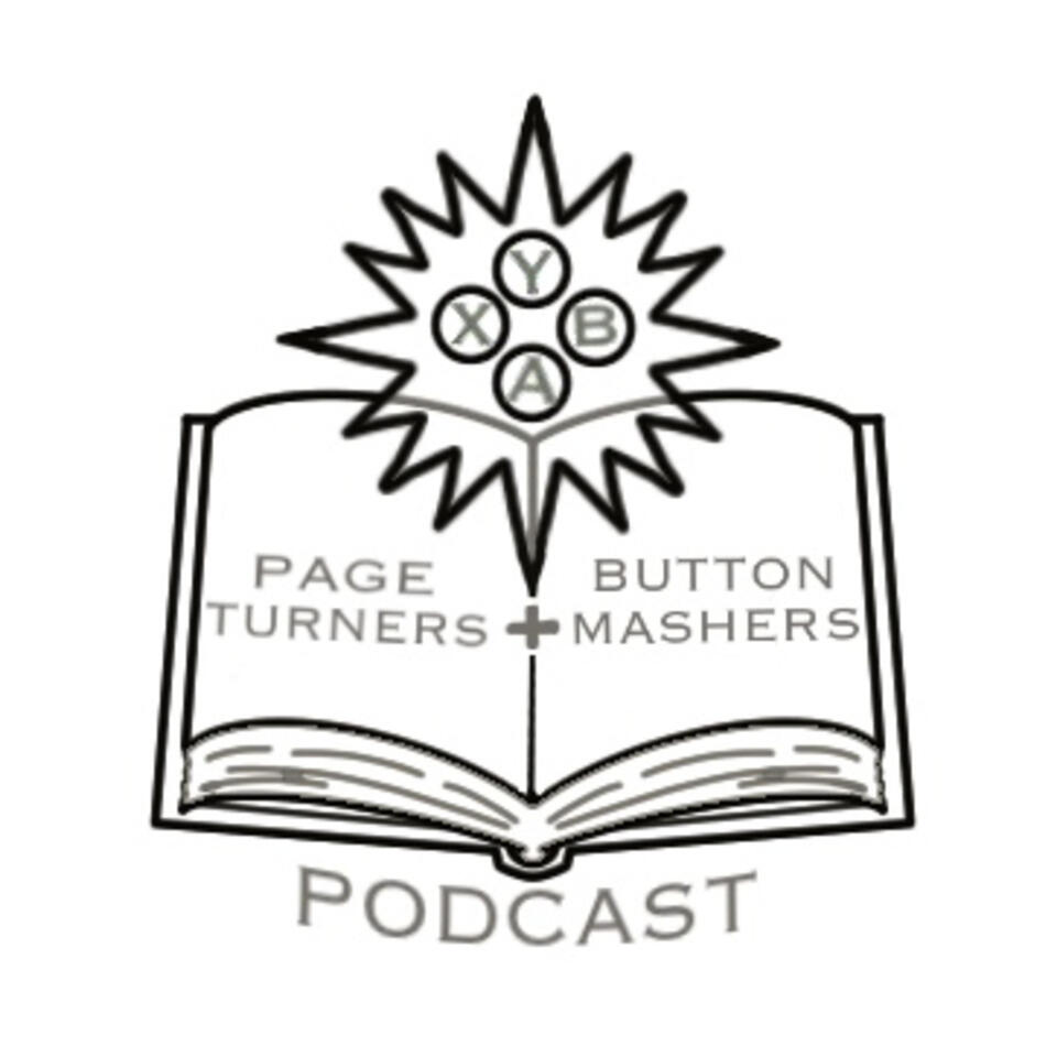 Page Turners and Button Mashers Podcast