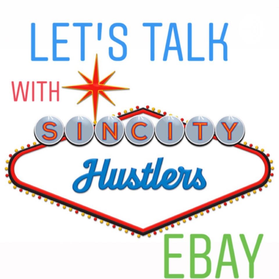 Let’s talk eBay with sin_city_hustlers